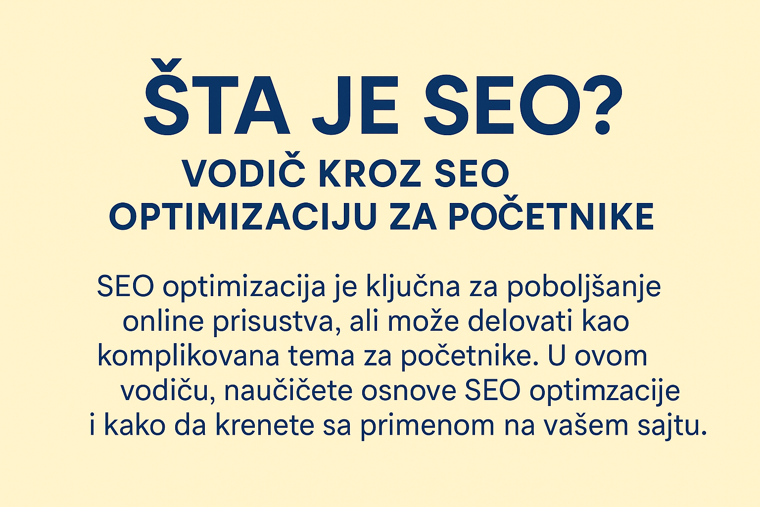 Šta je SEO? Vodič kroz SEO Optimizaciju za Početnike